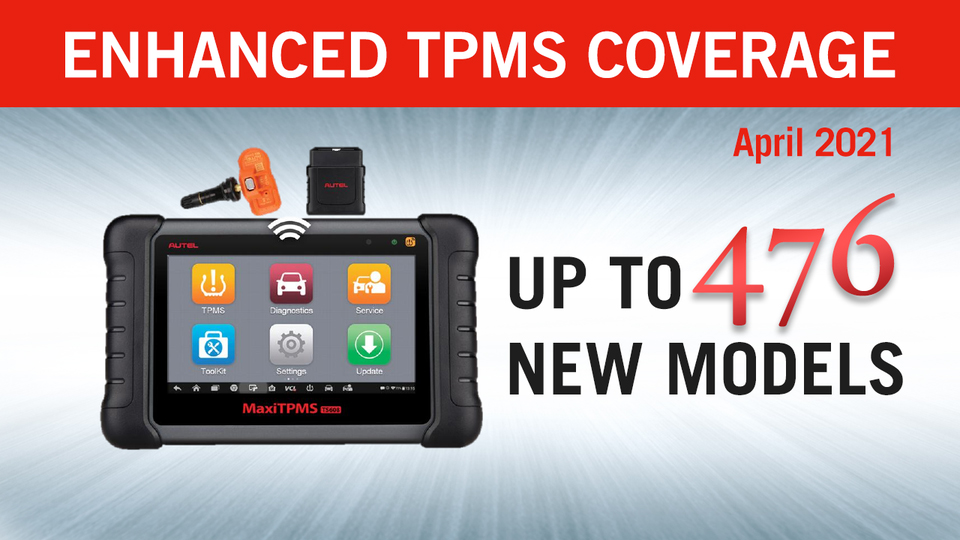 April UPGRADE - Enhanced TPMS Coverage of up to 476 New Models